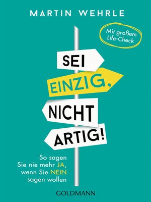 cover image of Sei einzig, nicht artig!